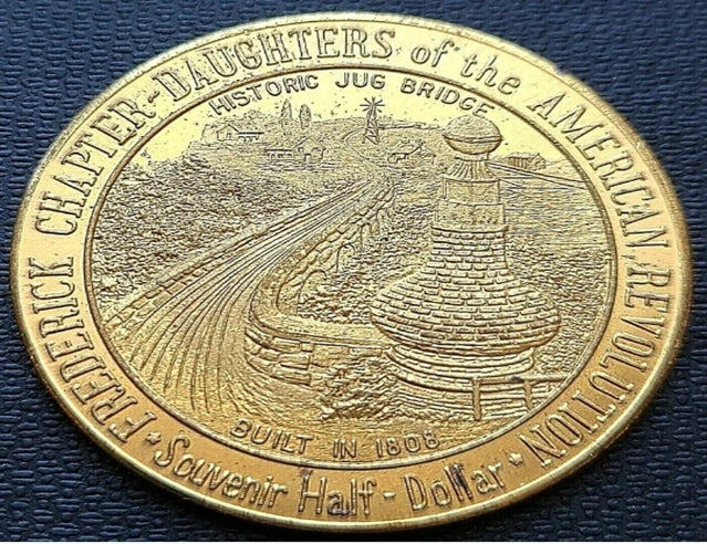 1964 Frederick Maryland 50 Cents Souvenir Token - Jug Bridge Memorial Park